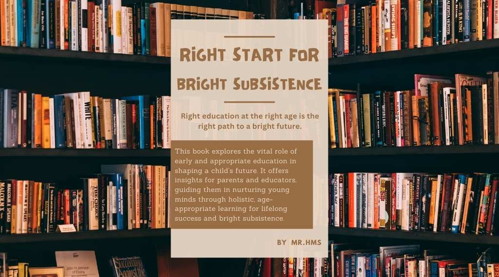 From Struggle to Serenity: The Right Start for Bright Subsistence, Unlocking the Secrets to Thriving in this 1 Life!